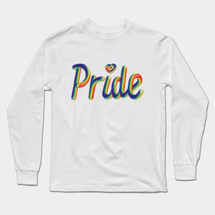 Pride Heart Text Rainbow Flag Gay Pride 3D Lettering Illustration Typography Long Sleeve T-Shirt